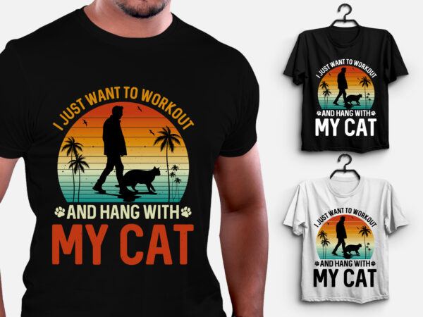 Workout with my cat t-shirt design t-shirt design