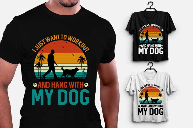 Workout with My Dog T-Shirt Design