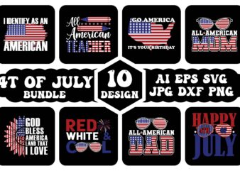 4th of july bundle, all american bundle, happy independent day bundle, us t shirt design bundle, independence day usa memorial day bundle