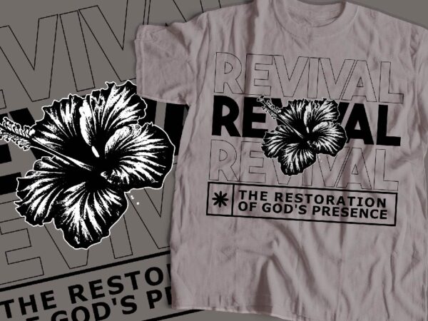 Revival the restoration of god’s presence streetwear design