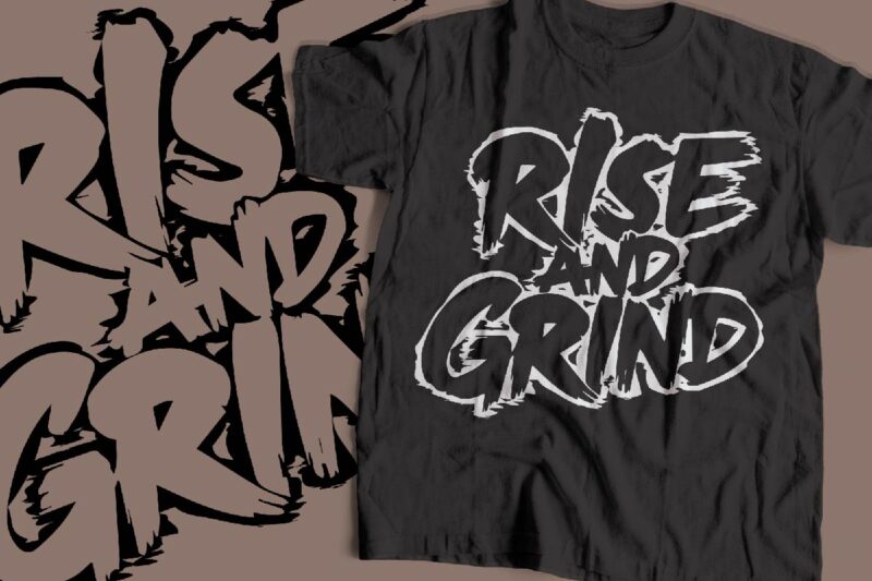 rise and grind gym motivational design