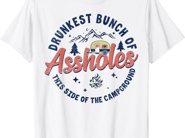 Of the campground t-shirt