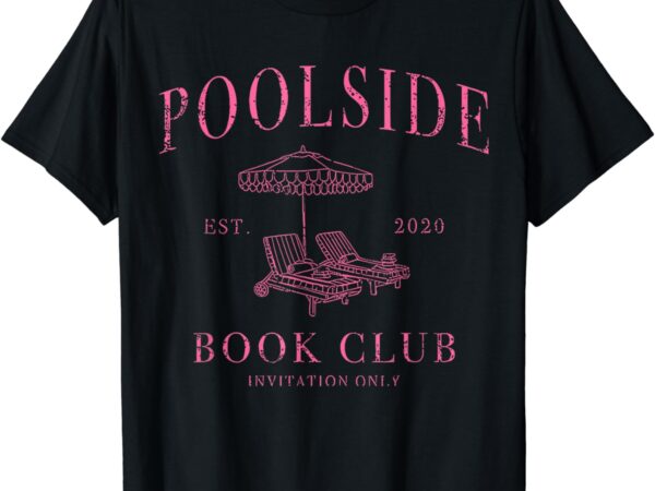 Poolside book club t-shirt