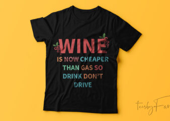 Sip, Don’t Drive typography T-shirt design.