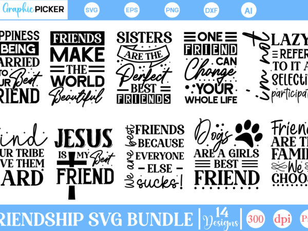 Friendship svg bundle, friendship svg bundle t shirt graphic design