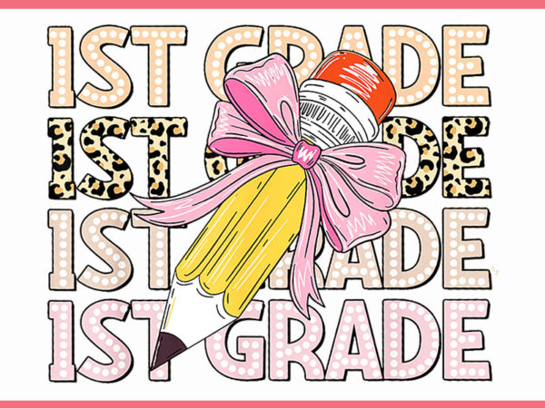 1st grade leopard teacher pencil coquette bow back to school png, 1st grade png