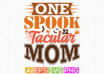 one spook tacular mom, happy mothers day greeting card, pumpkin patch halloween season vintage retro graphic clothing