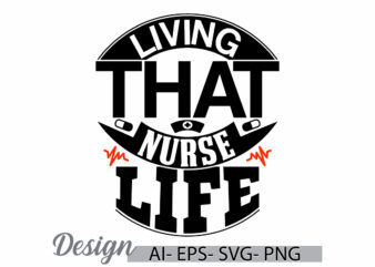 living that nurse life graphic t shirt, multiracial person nurse life t shirt, i love you nurse beautiful people graphic design
