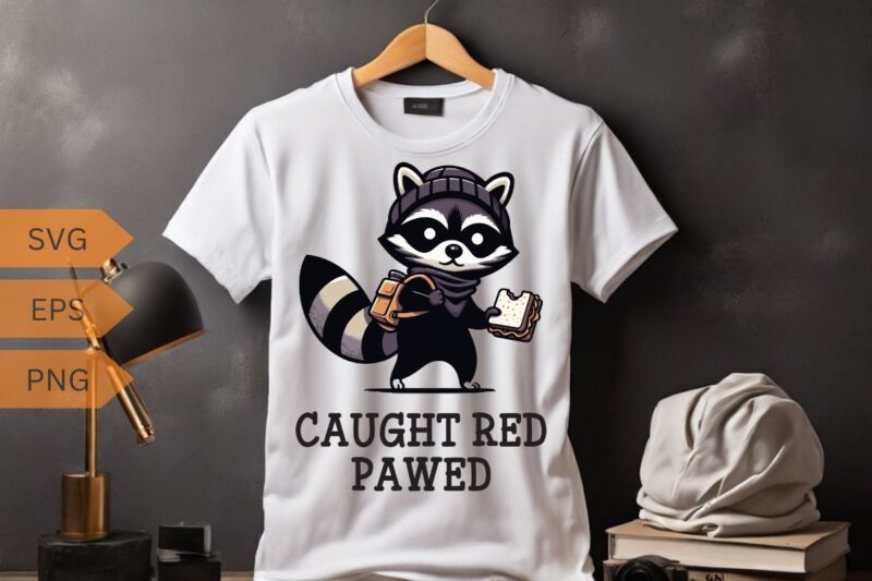 Caught Red-Pawed Funny Raccoon Lovers T-shirt, Trash Panda Shirt, Vintage 90s Gag Shirt, Funny Cute Shirt, Funny Raccoon quote, Raccoon Love