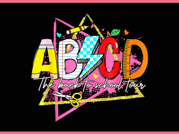 Abcd the back to school tour png, back to school png t shirt vector