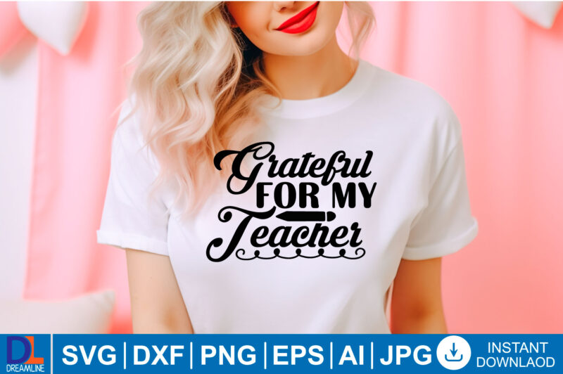 Teacher quotes vector t-shirt designs, Teacher Svg, Teacher Quote Svg, Teacher Shirt Svg, Back To School, School Svg, Svg Files For Cricut,