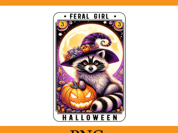 Feral girl halloween raccoon tarot png, raccoon tarot png t shirt graphic design