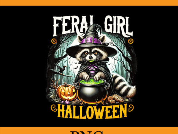 Feral girl halloween raccoon png, raccoon witch png t shirt graphic design