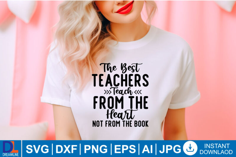 Teacher quotes vector t-shirt designs, Teacher Svg, Teacher Quote Svg, Teacher Shirt Svg, Back To School, School Svg, Svg Files For Cricut,