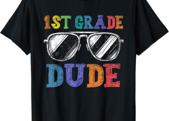 1st Grade Dude Shirt First Day Back To School For Boys Kids T-Shirt