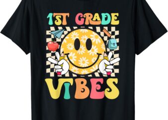 1st Grade Vibes Smile Face Back to School Girls First Grade T-Shirt