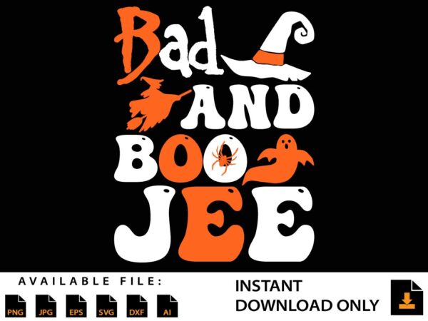 Halloween funny ghost this year 2020 bad and boojee boo jee t-shirt