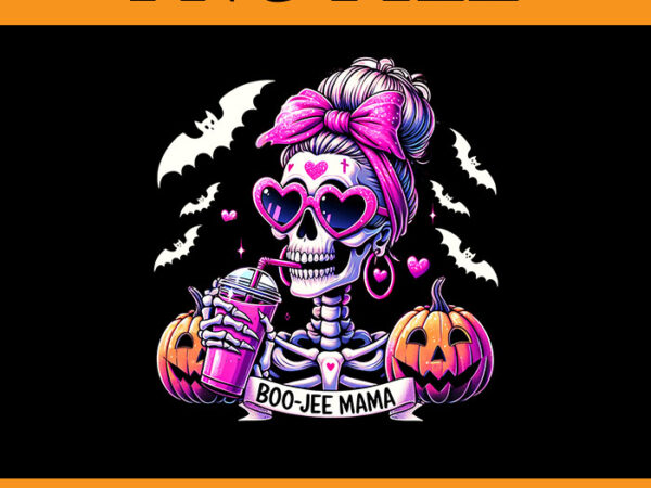 Boo-jee mama skeleton png, spooky season jack o lantern halloween png t shirt template