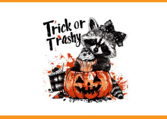 Trick Or Trashy Racoon Ghost Halloween PNG, Halloween Raccoon PNG, Raccoon Witch PNG