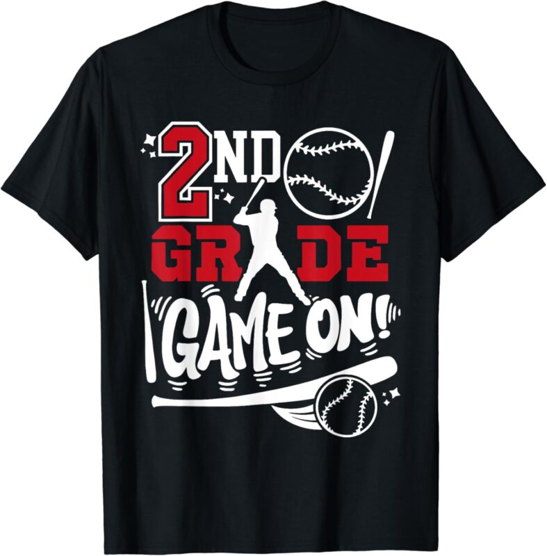 2nd Grade Game On First Day of School Baseball Second Grade T-Shirt