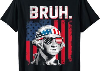 4th of July 2024 George Washington Bruh T-Shirt