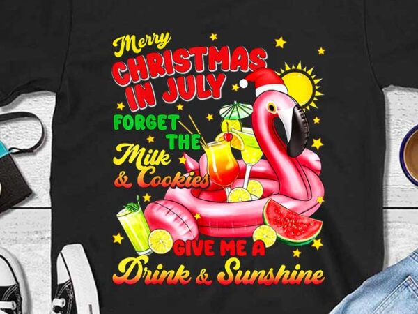 Merry christmas in july drink and sunshine flamingo png t shirt designs for sale