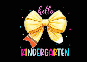 Hello Kindergarten Pencil Coquette Bow PNG, Back To School PNG