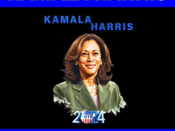 Kamala harris 2024 png, vote kamala harris 2024 png t shirt vector art