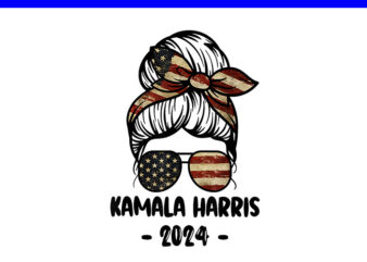 Harris 2024 PNG, Kamala Harris 2024 Messy Bun Elections PNG graphic t shirt