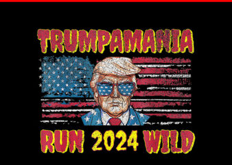 Trumpamania Run Wild 2024 PNG, TrumpAmania PNG, Trump Vance PNG