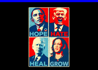 Hope Hate Heal Grow PNG