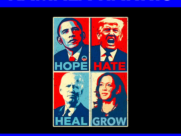 Hope hate heal grow png graphic t shirt