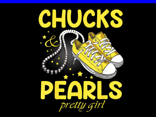 Chucks and pearls i’m with her kamala 2024 png, chucks and pearls pretty girl png t shirt vector file