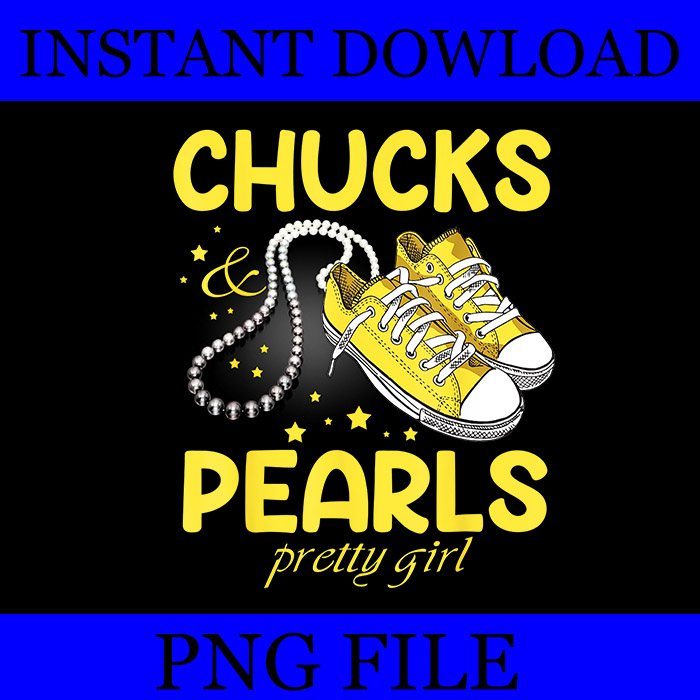 Chucks And Pearls I’M With Her Kamala 2024 PNG, Chucks And Pearls Pretty Girl PNG