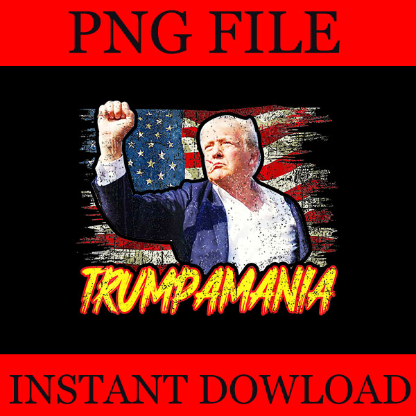 Trumpamania PNG, Let Trumpamania Run Wild Brother PNG, Trumpamania 2024 PNG