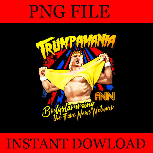 Trumpamania PNG, Trump Amania PNG, Trump Republican Convention Wrestling Meme PNG