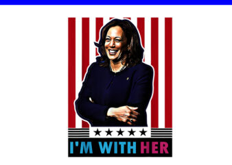 I’m With Her Kamala Vote For 2024 President Kamala-Harris PNG