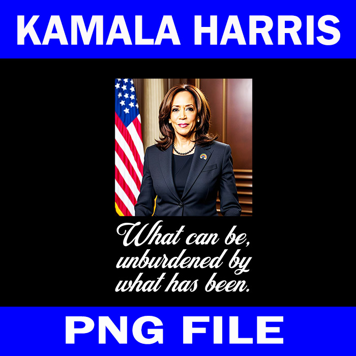 Kamala Harris 2024 What Can Be Unburdened By What Has Been PNG