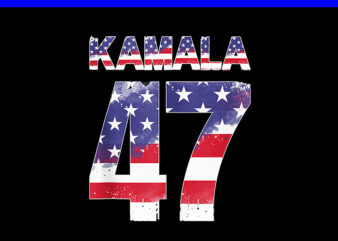 Kamala Harris 47th President Democrat Liberal US Flag PNG t shirt vector art