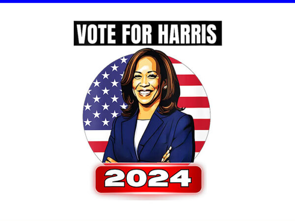 Vote for harris 2024 png t shirt vector art