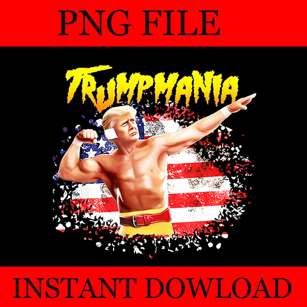 Trumpamania PNG, Trump Amania PNG, Trump Republican Convention Wrestling Meme PNG