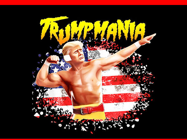 Trumpamania png, trumpamania 2024 png, trump vance png t shirt designs for sale