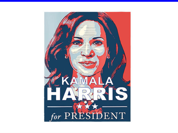 Kamala harris for president png t shirt vector art