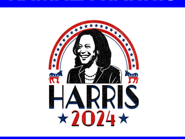 Kamala harris 2024 png, kamala harris 2024 for president png t shirt vector art