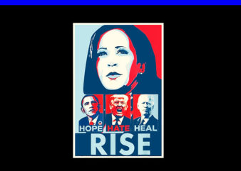 Hope Hate Heal Rise PNG