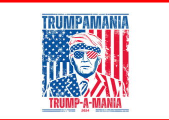 Trumpamania PNG, Trump Amania 2024 PNG, Trump Vance PNG t shirt designs for sale