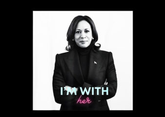 I’m With Her Kamala Harris PNG