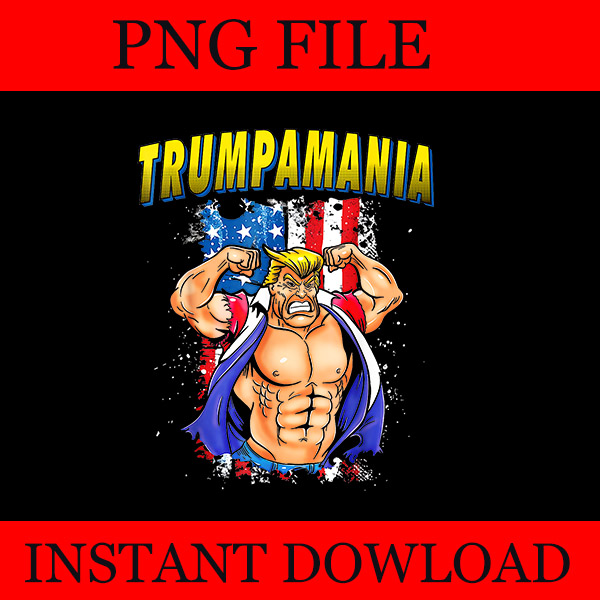 Trumpamania PNG, Trump Amania PNG, Trump Republican Convention Wrestling Meme PNG