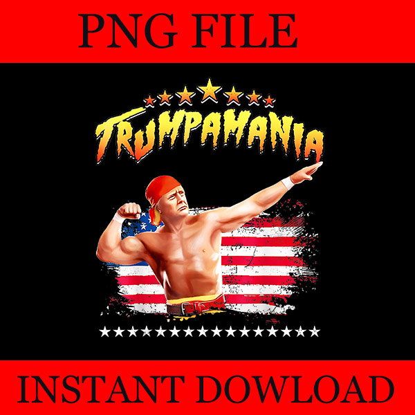 Trumpamania PNG, Trump Amania PNG, Trump Republican Convention Wrestling Meme PNG