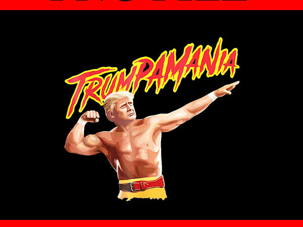 Trumpamania png, trump amania 2024 png, trump vance png t shirt designs for sale